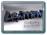 The Rayfire Experiment, Or the Death of Moon Chandra